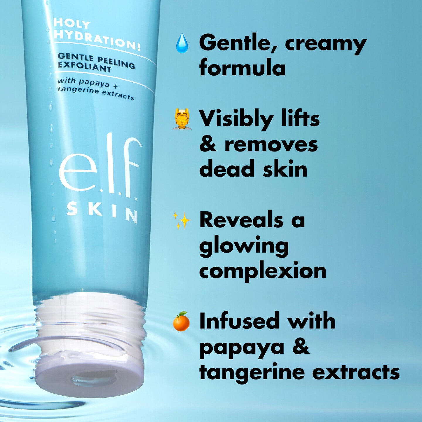 e.l.f Holy Hydration! Gentle Peeling Exfoliant