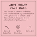 Frank Body Anti-Drama Face Mask