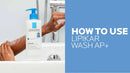 La Roche-Posay Lipikar Wash AP+ Gentle Foaming Moisturizing Body & Face Wash